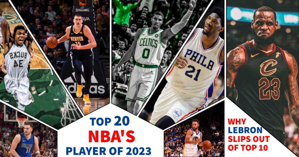 top-20-nbas-player-of-2023-and-why-lebron-slips-out-of-top-10